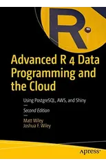 Advanced R 4 Data Programming and the Cloud