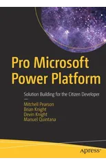 Pro Microsoft Power Platform