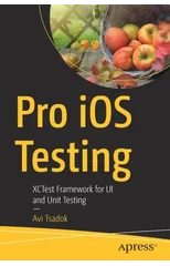Pro iOS Testing