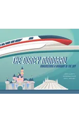 The Disney Monorail