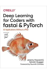 Deep Learning for Coders with fastai and PyTorch