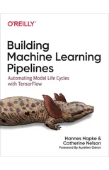 Building Machine Learning Pipelines