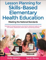 Lesson Planning for Skills-Based Elementary Health Education