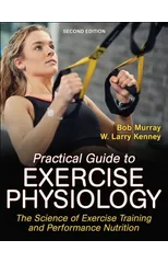 Practical Guide to Exercise Physiology