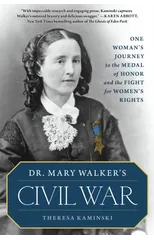 Dr. Mary Walker's Civil War