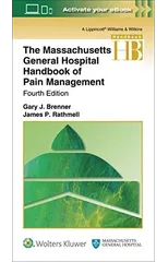 The Massachusetts General Hospital Handbook of Pain Management
