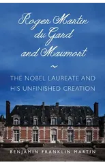 Roger Martin du Gard and Maumort