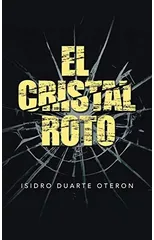 El Cristal Roto