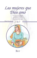 Las Mujeres Que Dios Amo