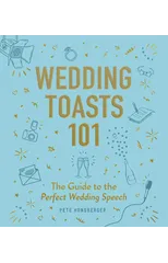 Wedding Toasts 101