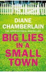 Big Lies in a Small Town
