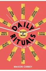 Daily Rituals Women at Work