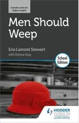 Men Should Weep by Ena Lamont Stewart