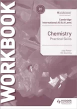 Cambridge International AS & A Level Chemistry Practical Skills Workbook