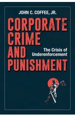 Corporate Crime and Punishment