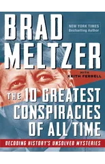 The 10 Greatest Conspiracies of All Time