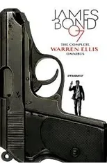 James Bond Warren Ellis Collection