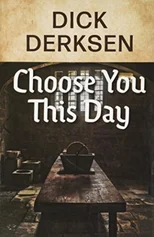 Choose You This Day