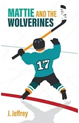 Mattie and the Wolverines