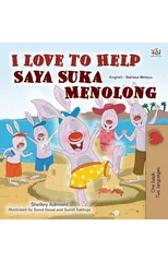 I Love to Help (English Malay Bilingual Book for Kids)