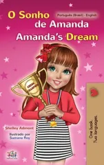 Amanda's Dream (Portuguese English Bilingual Book for Kids -Brazilian)
