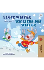 I Love Winter (English German Bilingual Children's Book)