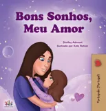 Sweet Dreams, My Love (Portuguese Book for Kids - Portugal)