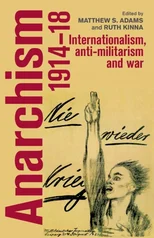 Anarchism, 1914–18