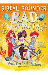 Bad Mermaids Meet the Sushi Sisters