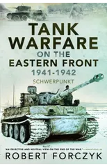 Tank Warfare on the Eastern Front, 1941-1942