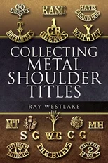 Collecting Metal Shoulder Titles