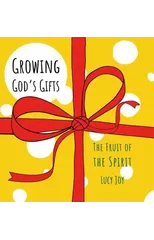 Growing God’s Gifts