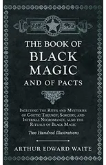 The Book of Black Magic and of Pacts
