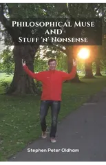 Philosophical Muse and Stuff 'n' Nonsense