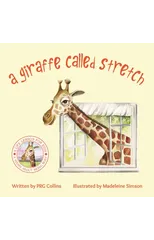 A Giraffe Called Stretch