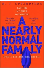 A Nearly Normal Family