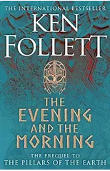 THE EVENING AND THE MORNING