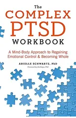 The Complex PTSD Workbook