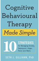 Cognitive Behavioural Therapy Made Simple