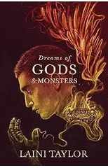 Dreams of Gods and Monsters