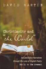 Christianity and "The World"