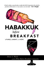 Habakkuk Before Breakfast
