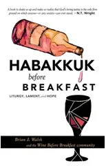 Habakkuk Before Breakfast