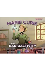 Marie Curie and Radioactivity