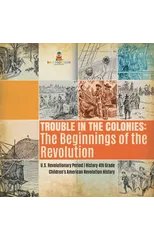 Trouble in the Colonies