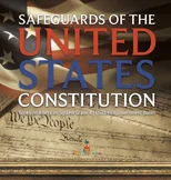 Safeguards of the United States Constitution Books on American System Grade 4 Children's Government Books