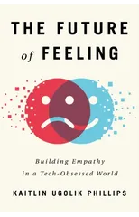 The Future of Feeling