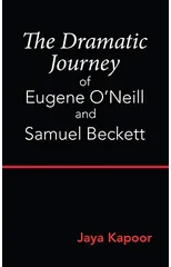 The Dramatic Journey of Eugene O'Neill and Samuel Beckett