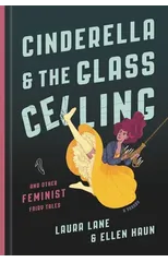 Cinderella and the Glass Ceiling