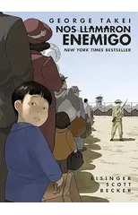 Nos llamaron Enemigo (They Called Us Enemy)